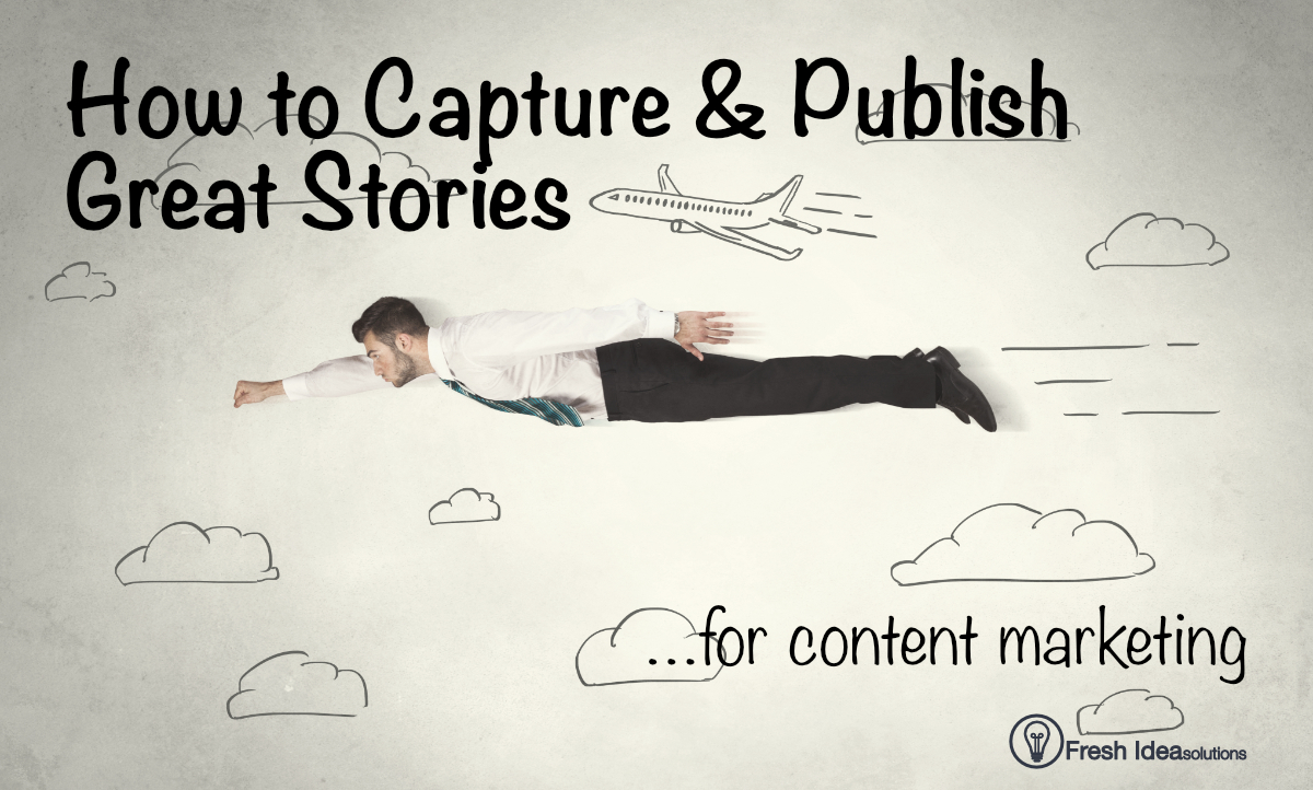 Story mining for content marketing is having a workable system for finding, capturing, and publish new stories for your education brand.